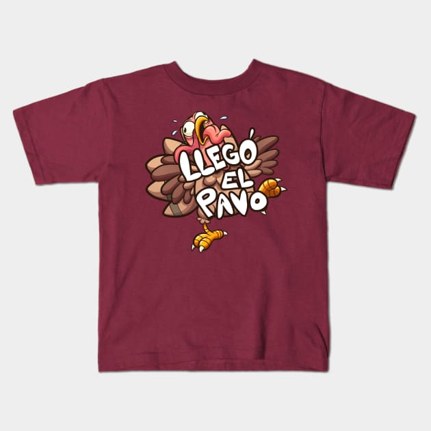 Llego el pavo Kids T-Shirt by memoangeles